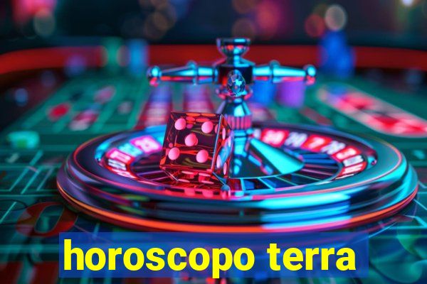 horoscopo terra